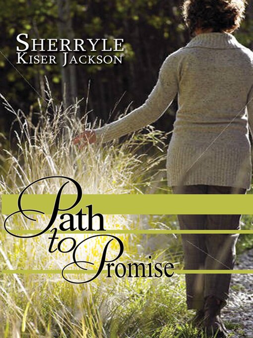 Title details for Path to Promise by Sherryle Kiser Jackson - Available